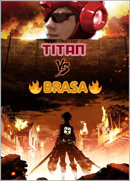 titan-vs-brasa-2.png